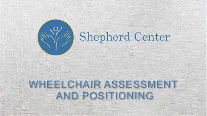 Video on wheelchair assessment and positioning